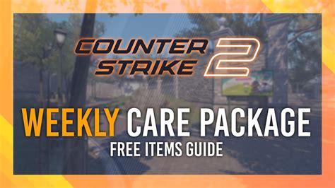 Weekly Care Package/Item Drop Guide .